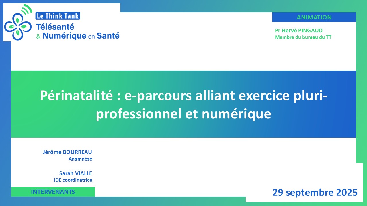 2025-09-29-périnatalité__e-parcours_opérationnel_en_cpts Périnatalité et numérique : coordination opérationnelle ville-hôpital au sein d'une CPTS