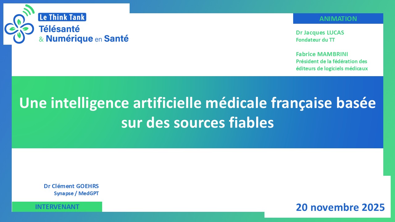 2025-11-20-une_intelligence_artificielle_médicale_française_basée_sur_des_sources_fiables Pour une IA médicale française fondée sur des sources validées : enjeux de souveraineté et de sécurité des soins